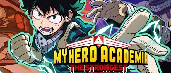 My Hero Academia The Strongest Hero